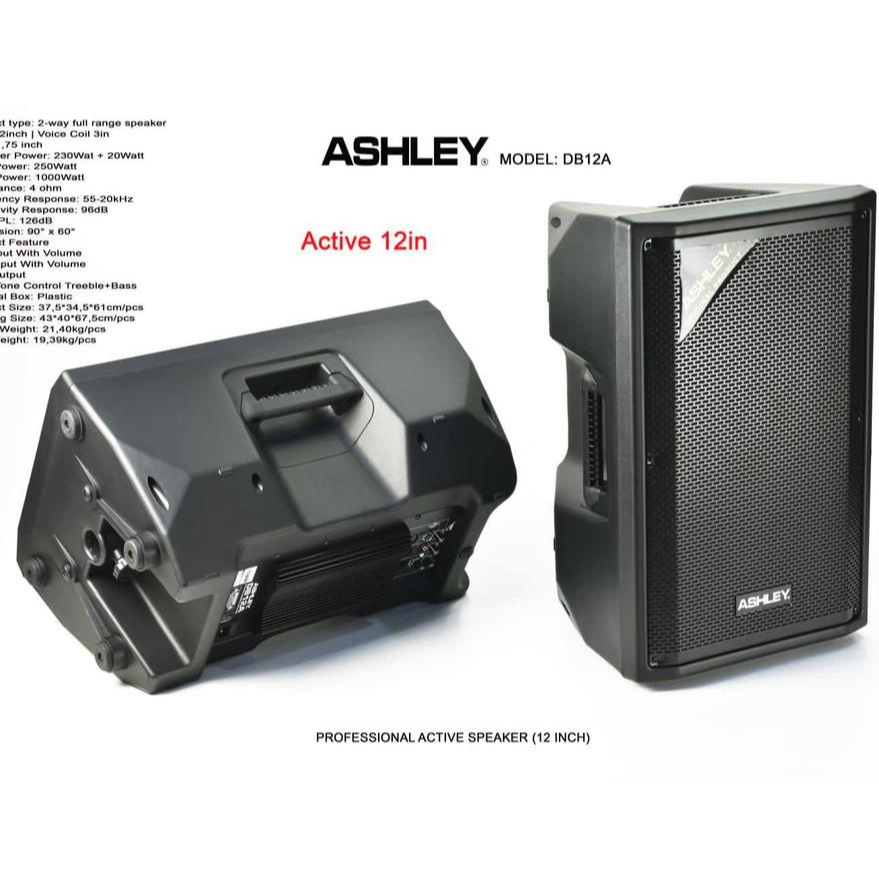 SPEAKER AKTIF ASHLEY DB12A 12 INCH SPEAKER ACTIVE DB 12A 12 INCH  ORIGINAL ASHLEY RESMI
