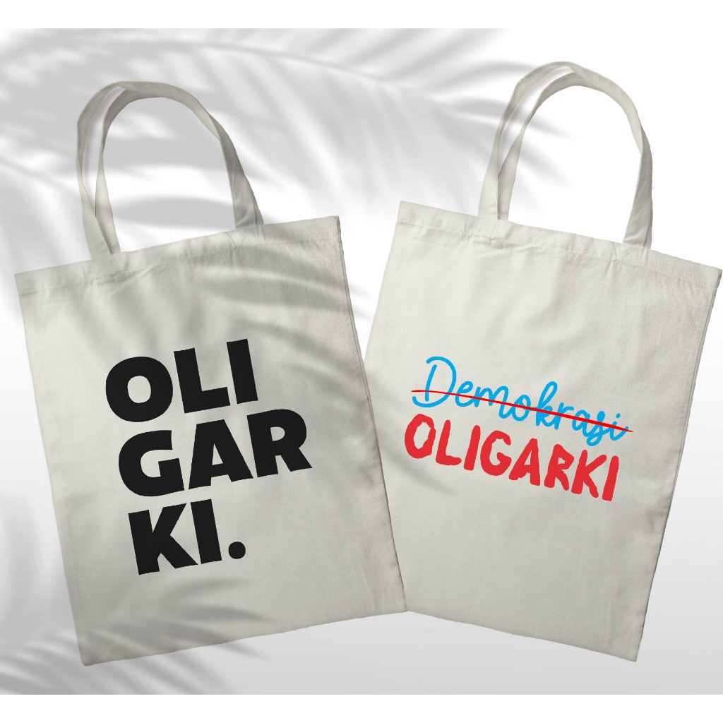 Totebag OLIGARKI 30x40 Cm | Tas Tote Bag Premium Sekolah Kuliah kerja Gambar Tulisan Kata Kata Polit