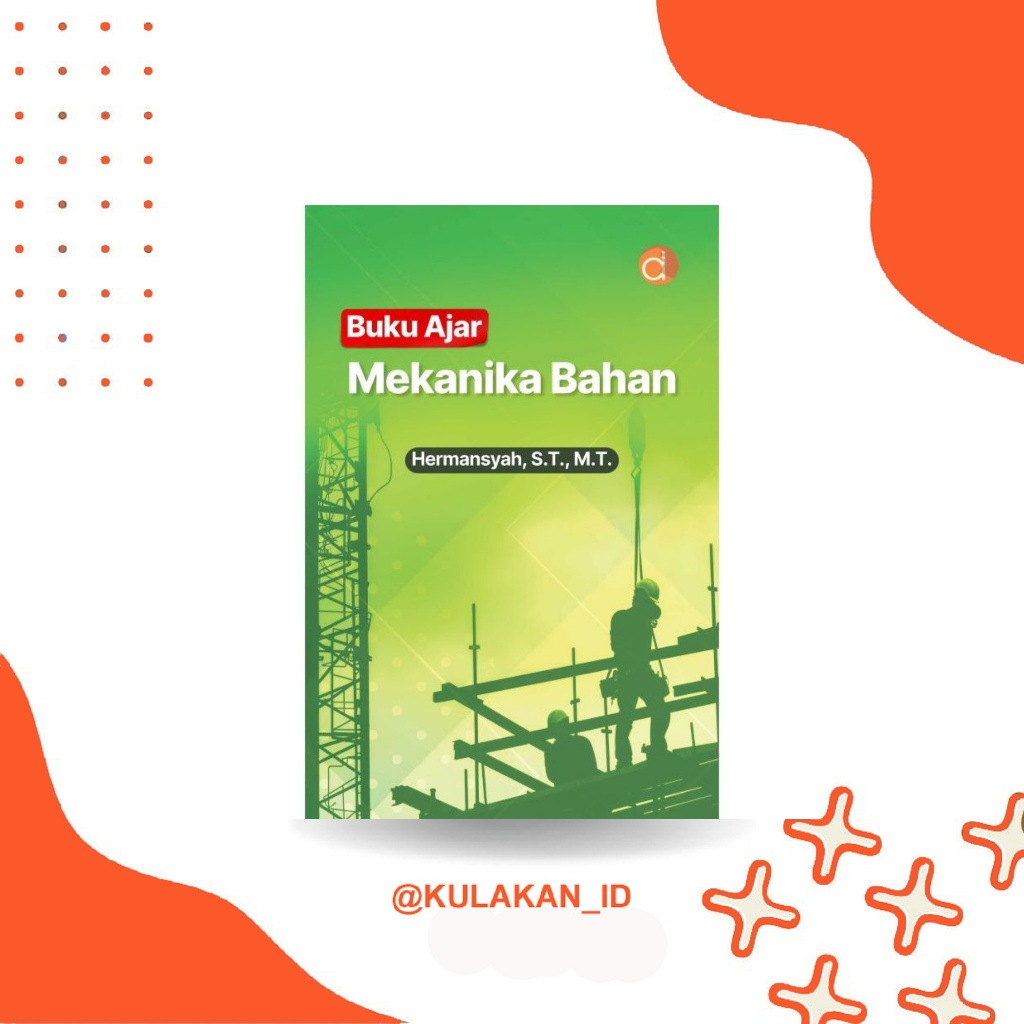 Buku Ajar Mekanika Bahan | Teknik | Deepublish