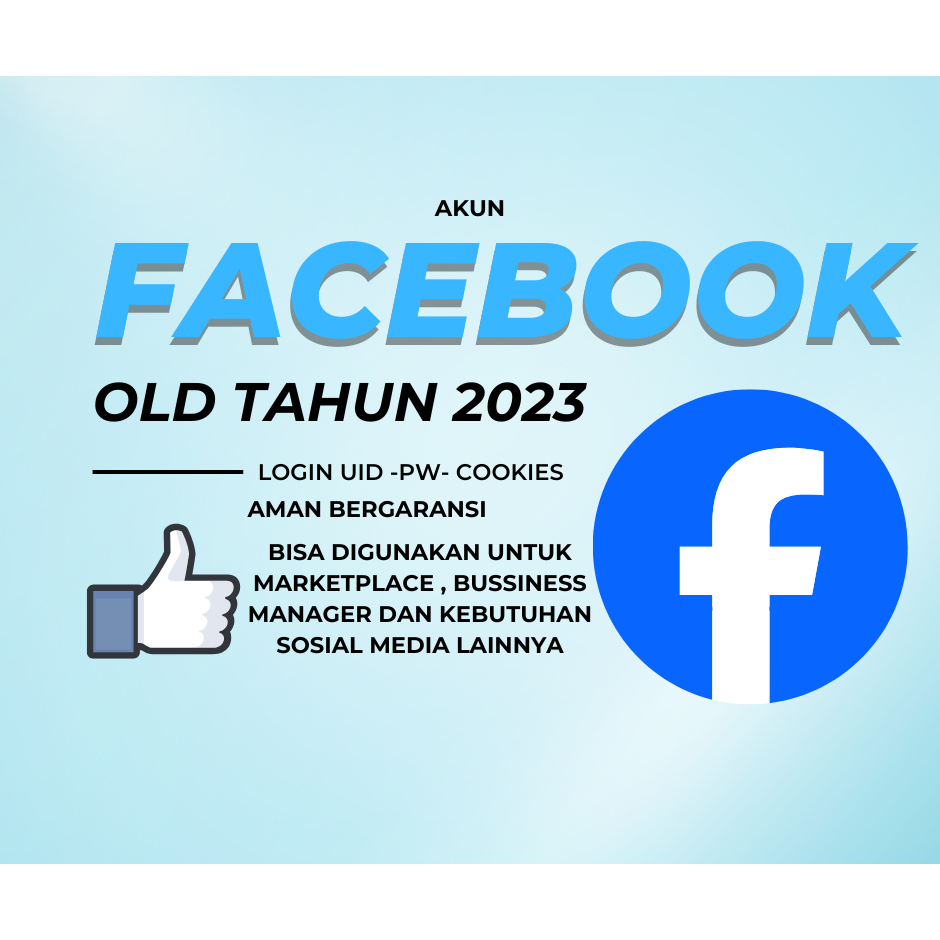 Akun Facebook Tahun Lama dengan Garansi Login