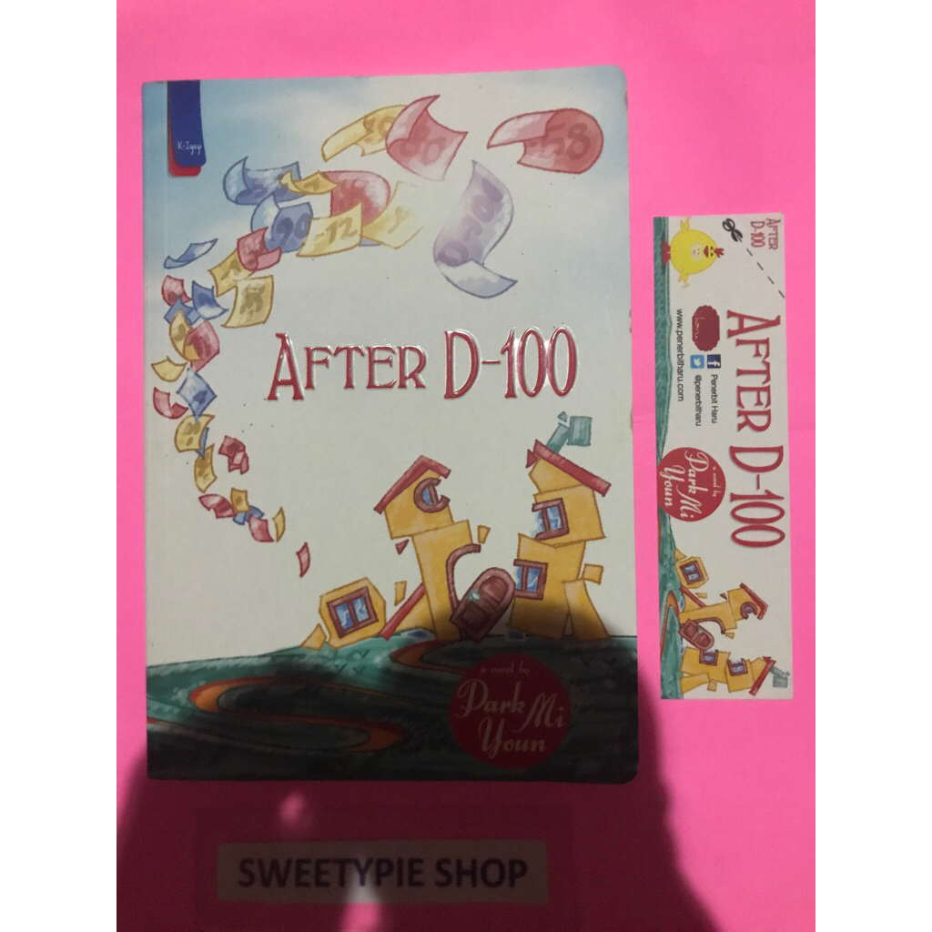 [Original] Novel terjemahan Korea : After D-100 - Park Mi Youn (Preloved/Bekas)