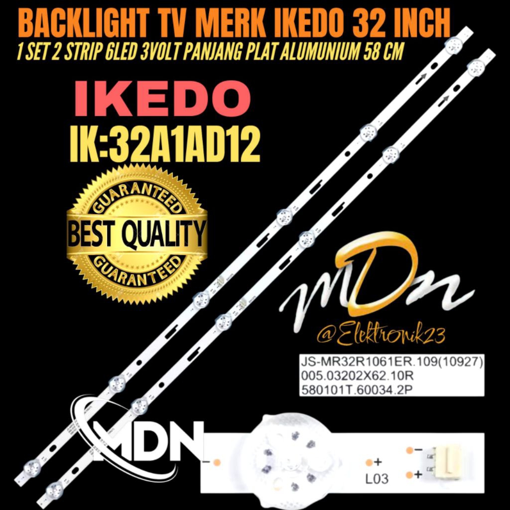 BACKLIGHT TV LED MERK IKEDO 32 INCH IK32A1AD12 BACKLIGHT TV 32 INCH IKEDO