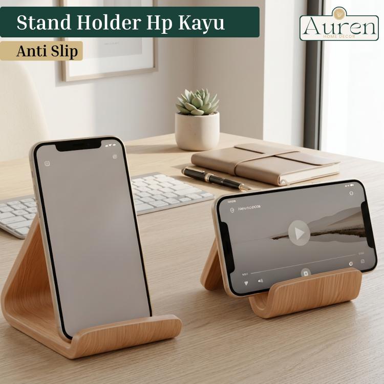 Stand Holder HP Kayu Natural Anti Slip Phone Holder Meja Dudukan HP Ponsel Estetik