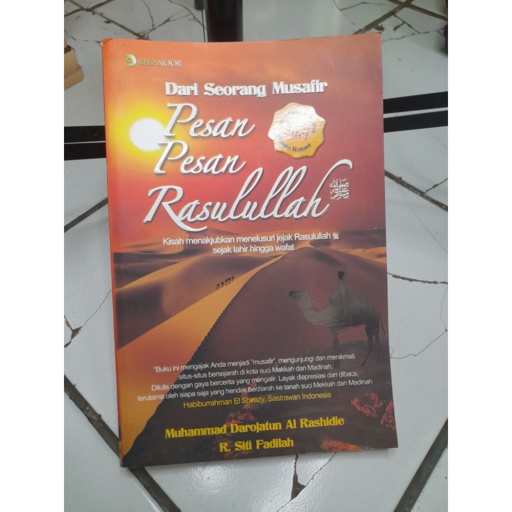 DARI SEORANG MUSAFIR | PESAN PESAN RASULULLAH