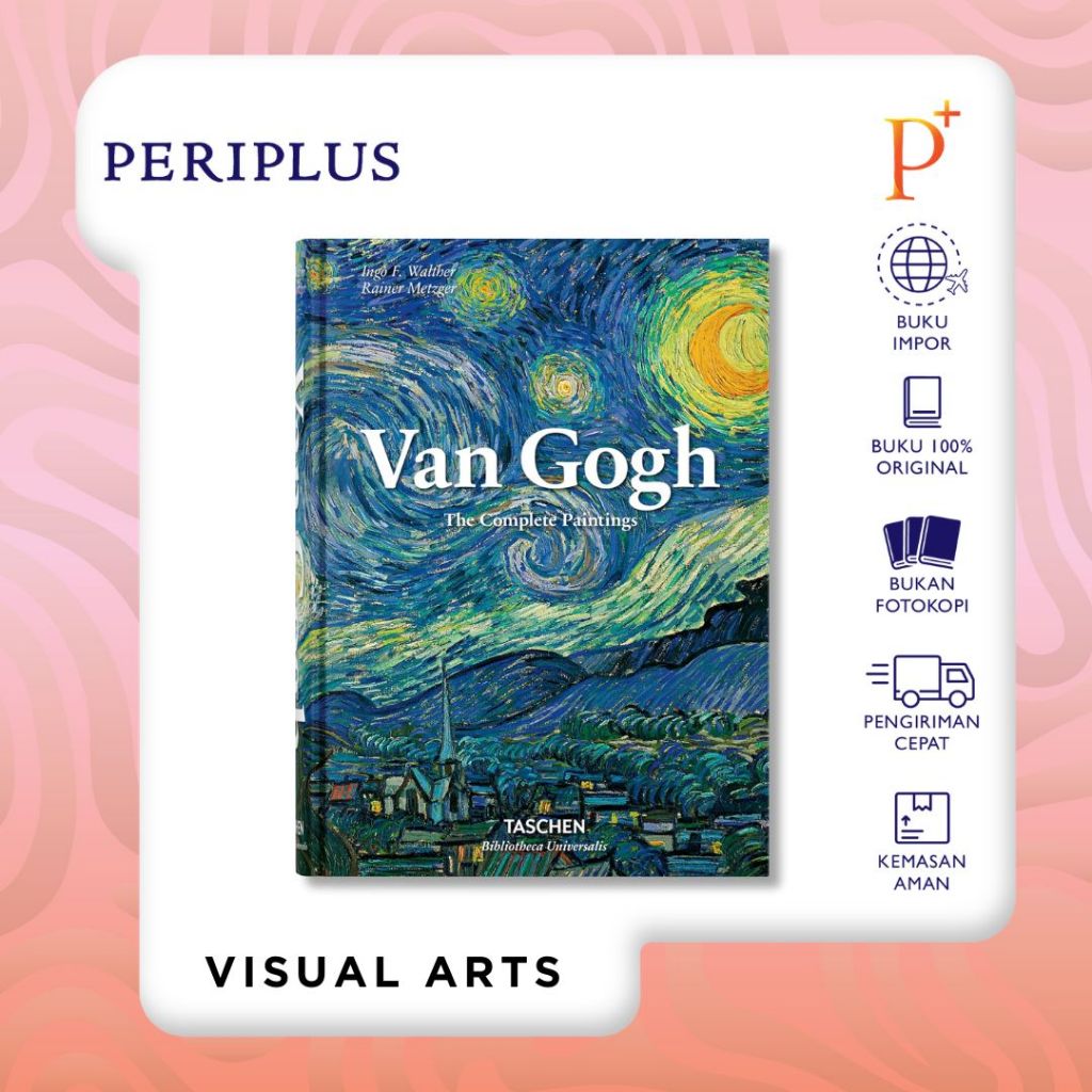 Van Gogh. The Complete Paintings by Ingo F. Walther & Rainer Metzger - 9783836557153