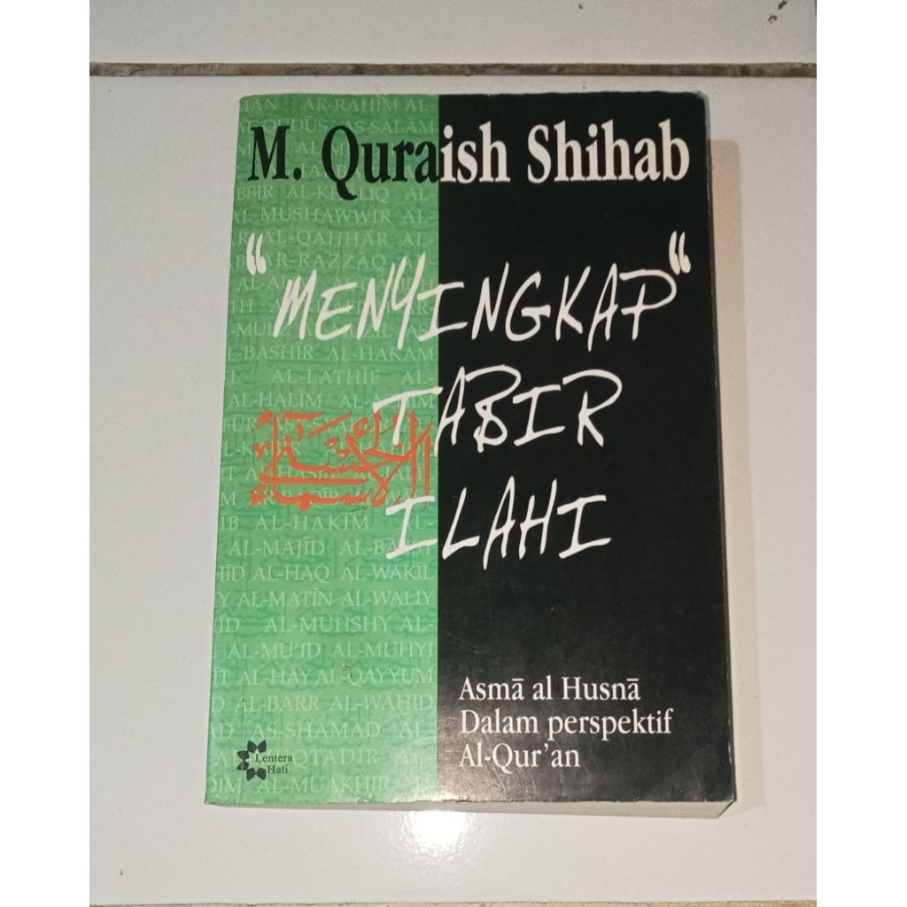 Buku Menyingkap Tabir Ilahi M Quraish Shihab Tafsir Asmaul Husna Perspektif Al Quran Original