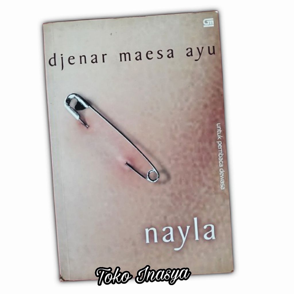 NOVEL NAYLA (BY DJENAR MAESA AYU)