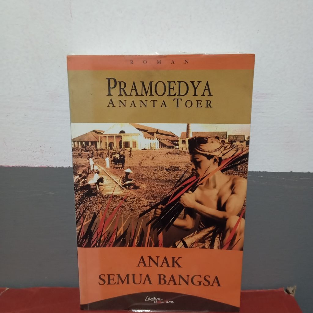 Anak semua Bangsa - Pramoedya ananta toer