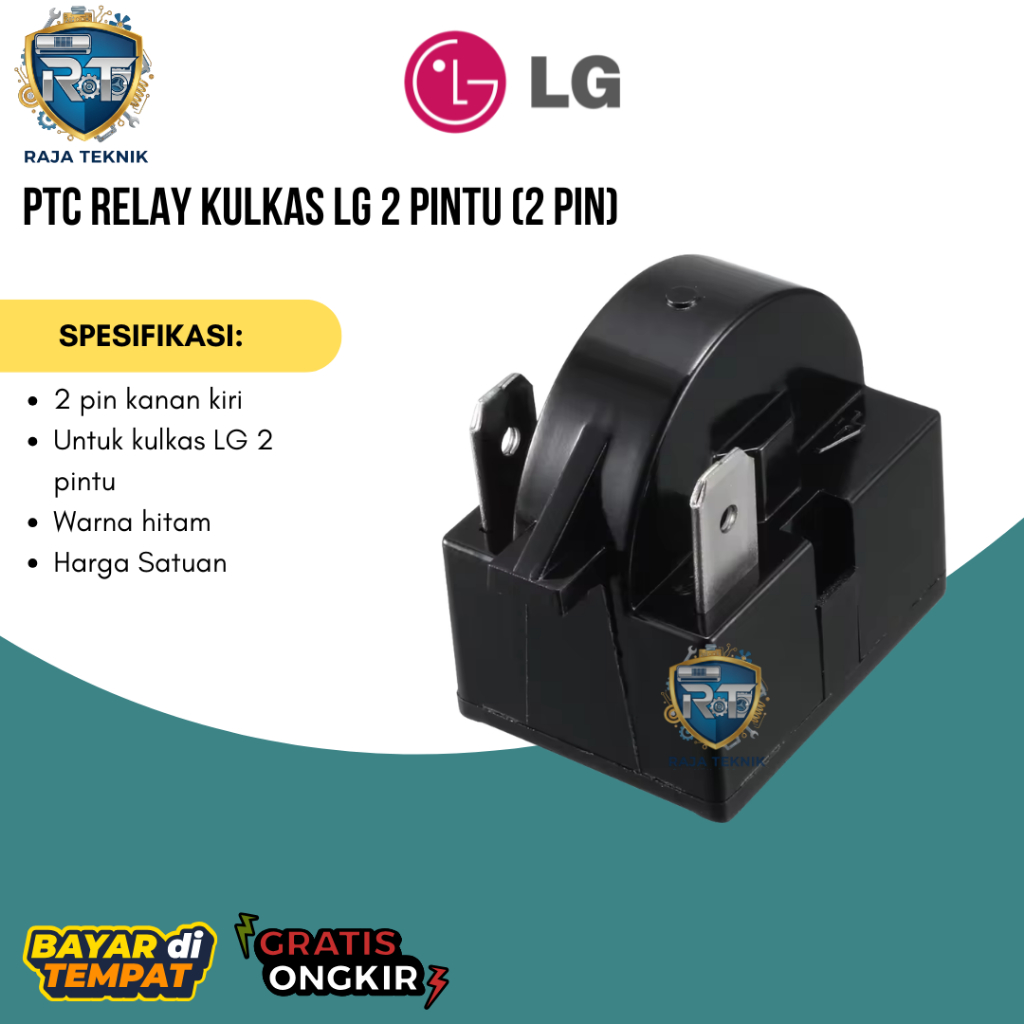 PTC Relay Kulkas LG 2 Pintu (2 pin) | Rilay Kulkas