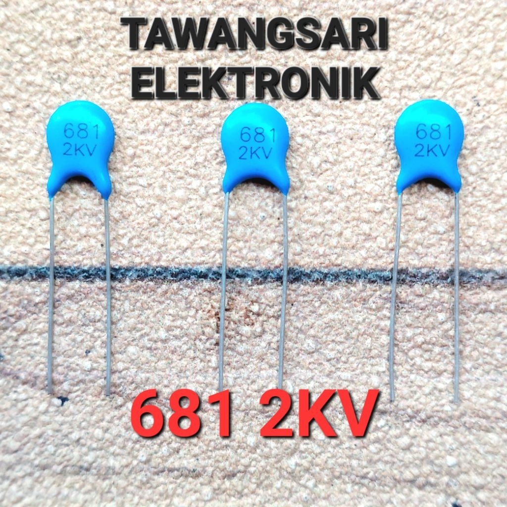 Kapasitor 681 2KV Keramik 680PF 2000V Capasitor