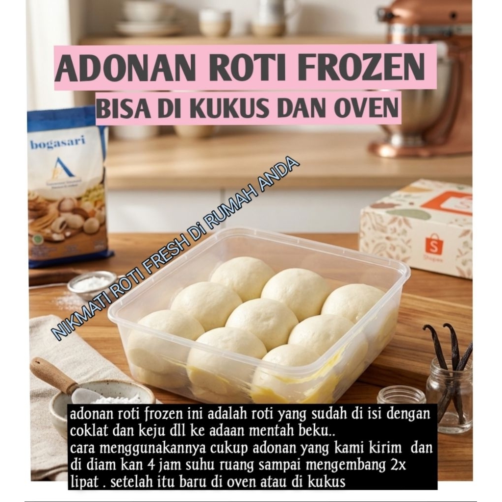 Adonan Roti Frozen Bisa Di Kukus Dan Oven Bisa Juga Untuk Roti O