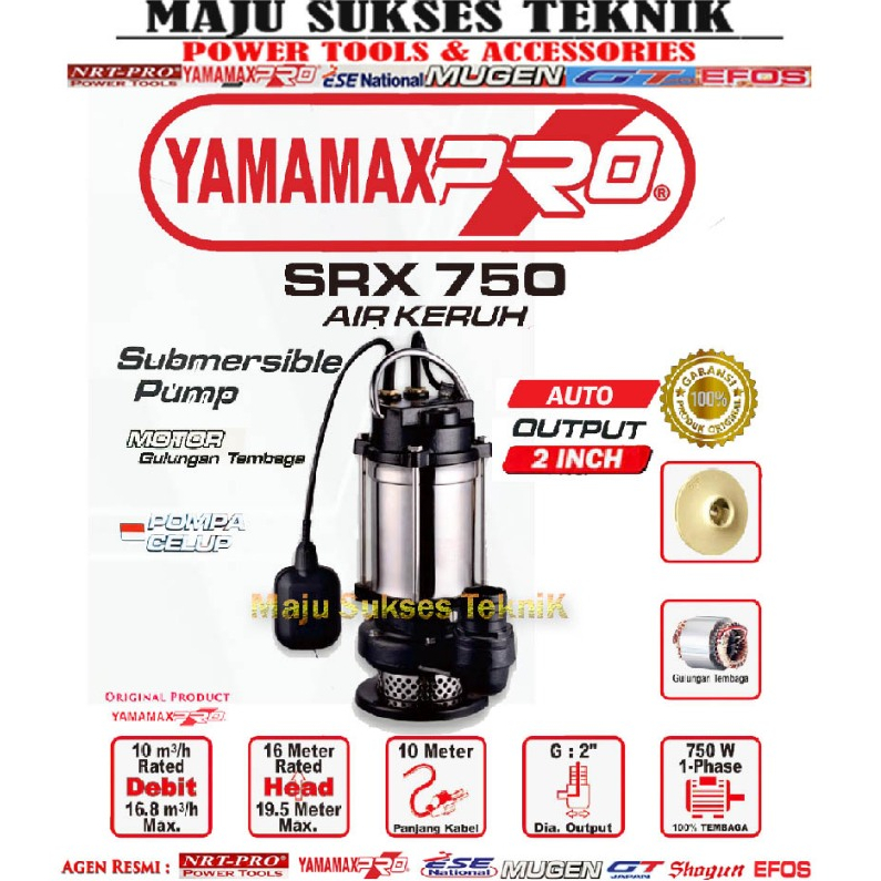 YAMAMAX PRO SRX 750 A Pompa Celup Air Kotor Keruh 2 Inch Submersible Pump 2" AUTO SRX750 SRX 750