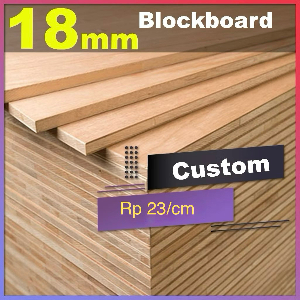 Blockboard 18mm  custom potongan