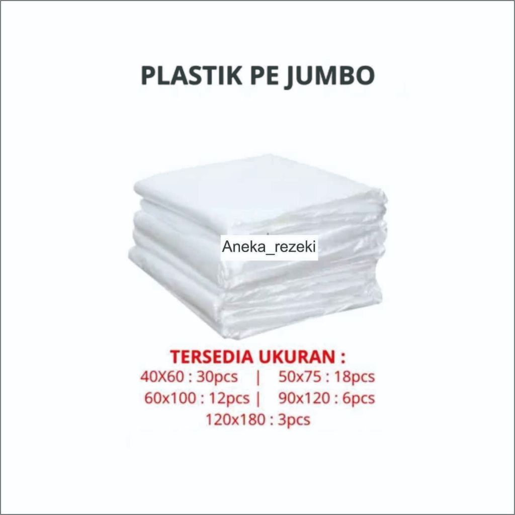 Plastik Pembungkus PE JUMBO   Bahan ORIGINAL | PLASTIK PE BENING BESAR  | PLASTIK FOOD GRADE