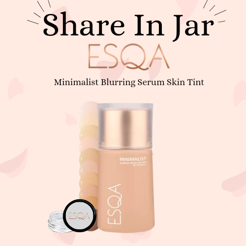 [Share In Jar] Minimalist Blurring Serum Skin Tint