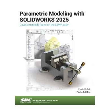 BUKU Parametric Modeling with SOLIDWORKS 2025