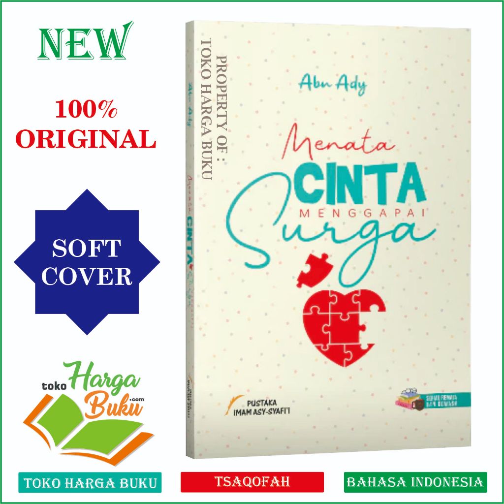 Menata Cinta Menggapai Surga Buku Islami tentang Cinta Hati & Pernikahan PIS - Pustaka Imam Syafi'i
