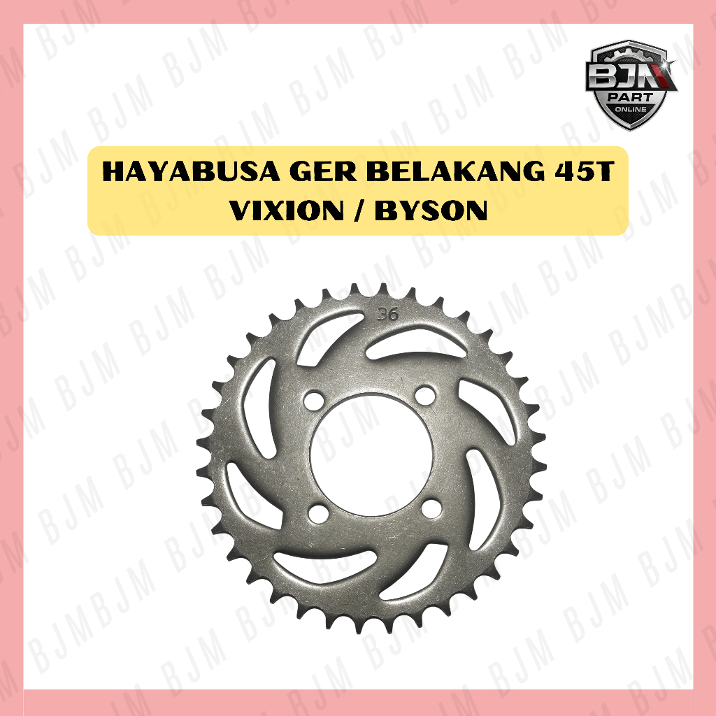 GIR BELAKANG 45T VIXION BYSON - MERK HAYABUSA GEAR BELAKANG VIXION GIGI BELAKANG BYSON