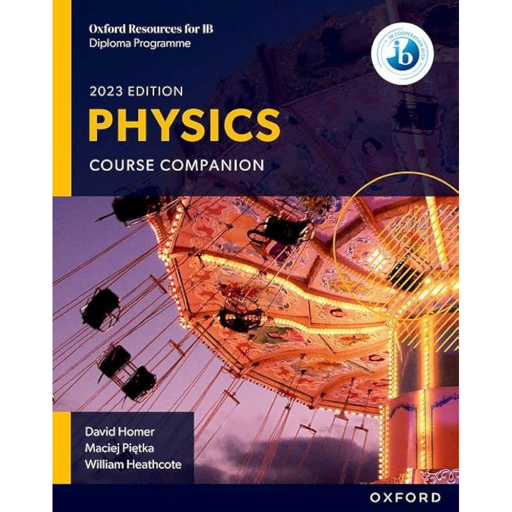 Oxford Resources for IB DP Physics - Course Book