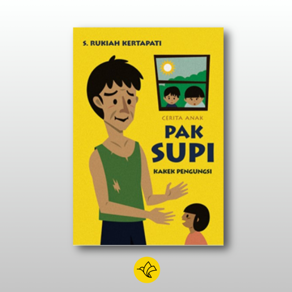 Buku Cerita Anak Pak Supi Kakek Pengungsi - S. Rukiah Kertapati Penerbit Ultimus