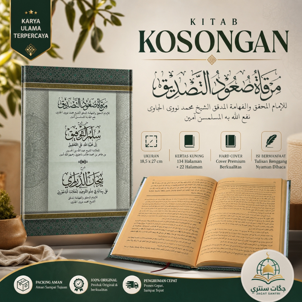 Kitab Mirqotus Suud Tasdhiq Syarah Sulam At Taufiq + Tijan Dirori Durori Hard Cover Al kamal Lirboyo