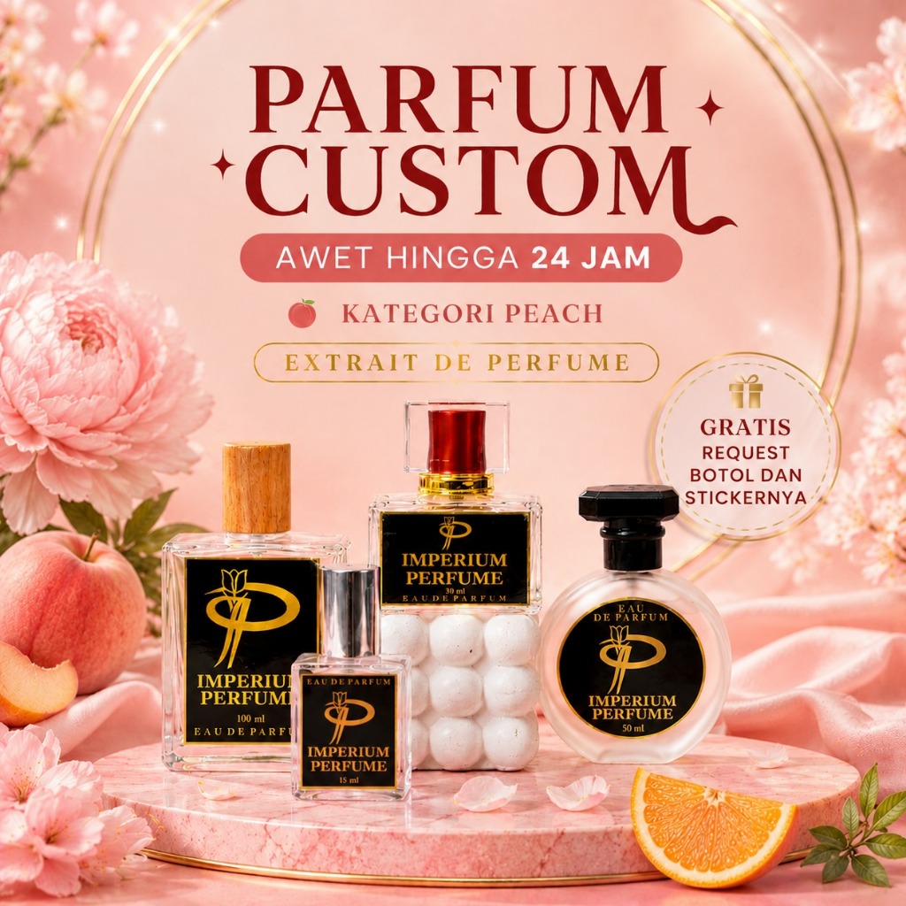 K2 PEACH - PARFUM CUSTOM BY IMPERIUM PERFUME - PARFUM PRIA WANITA TAHAN LAMA