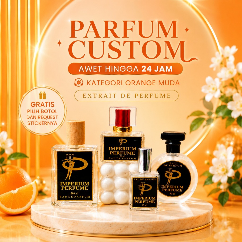 K3 ORANGE - PARFUM CUSTOM BY IMPERIUM PERFUME - PARFUM PRIA WANITA TAHAN LAMA