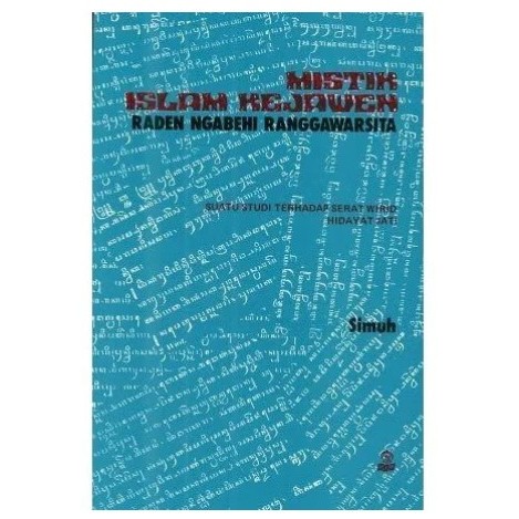 Mistik Islam Kejawen Raden ngabehi ranggawarsita