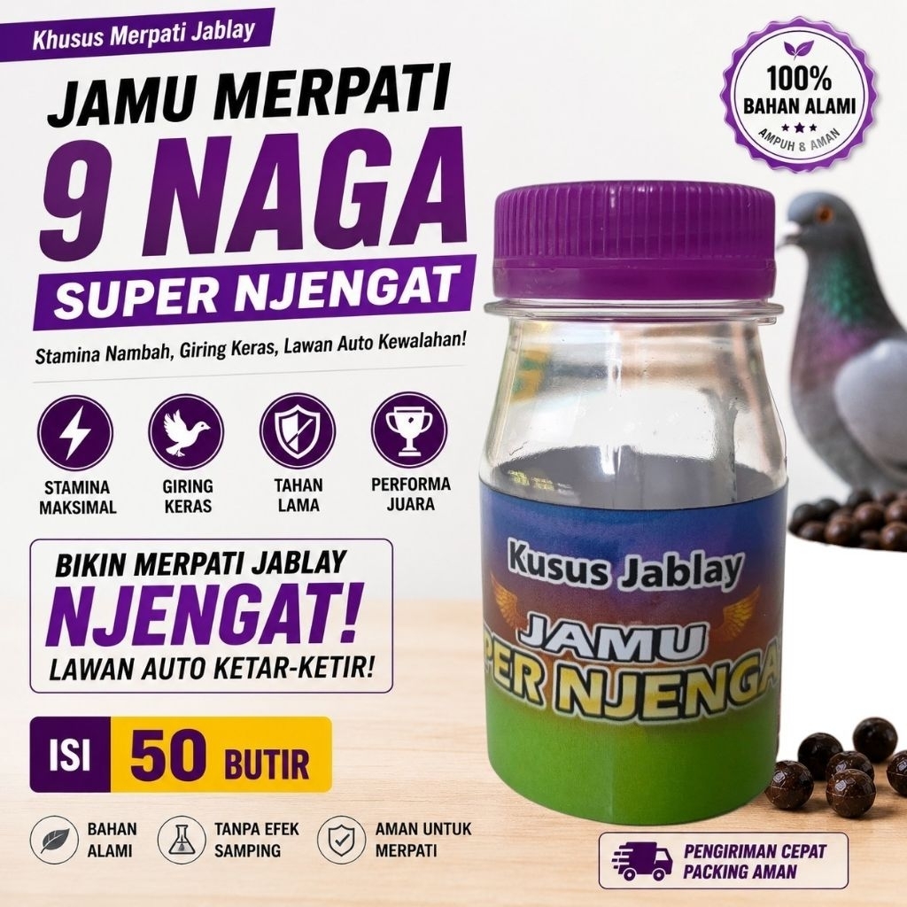 BEST SELLER Jamu Merpati Jablay 9 Naga Super Njengat 50 Butir - Loncat Tinggi Galak Ngamuk