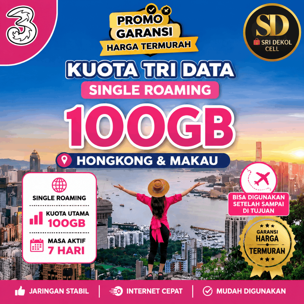 Kuota 100GB Hongkong & Makau 7 Hari – Langsung Pakai, Langsung Happy Tri Data Roaming