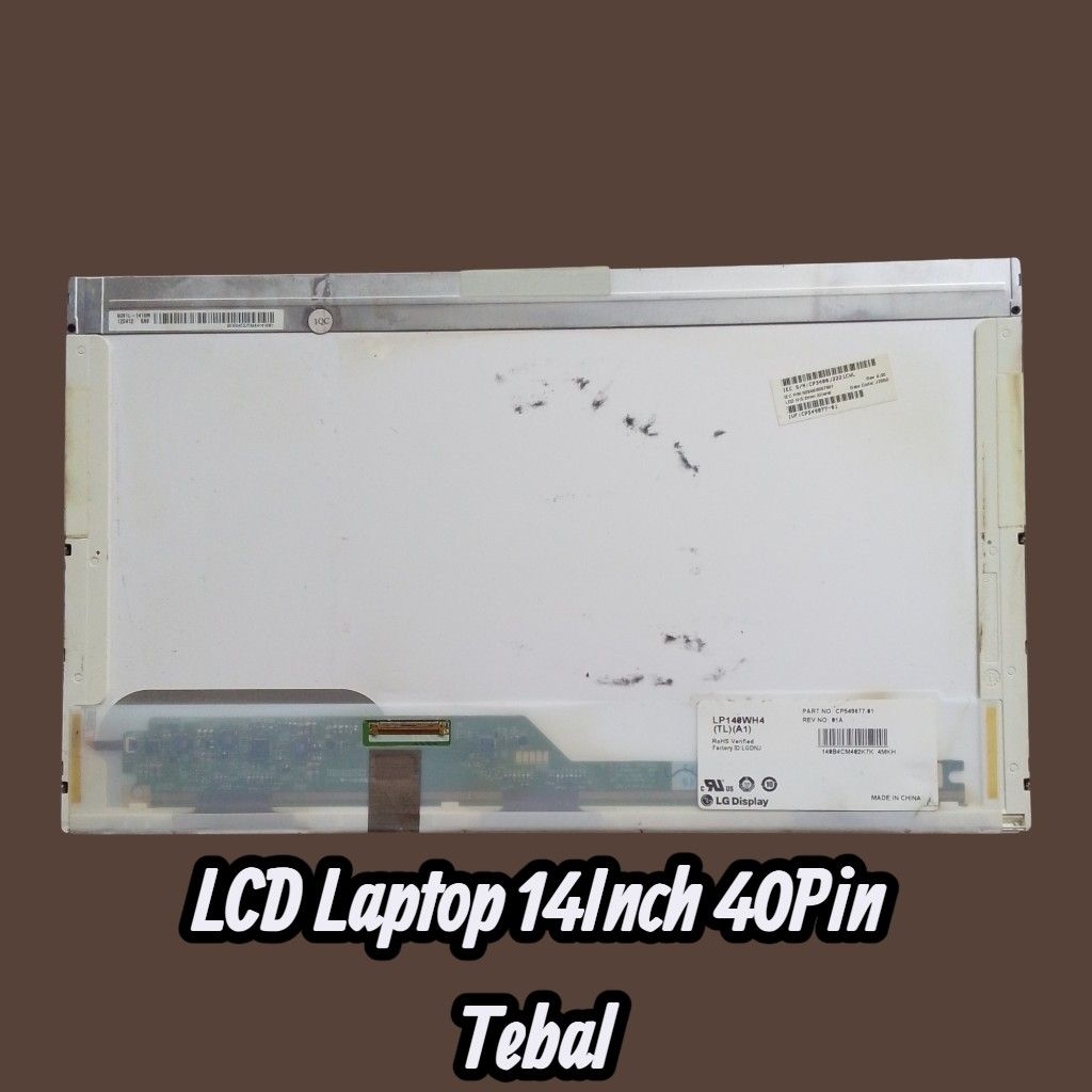 LCD Laptop 14 Inch 40 Pin Tebal Minusan