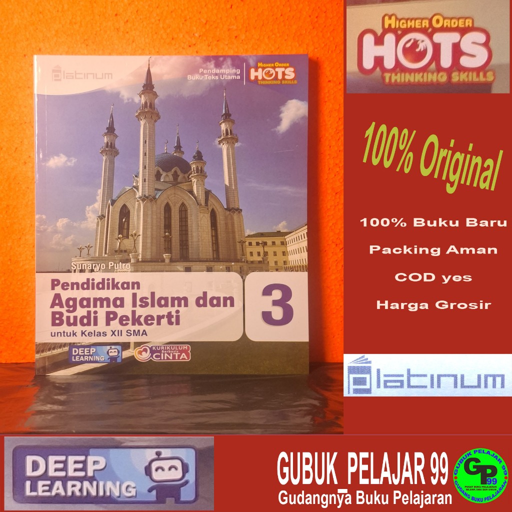 PENDIDIKAN AGAMA ISLAM DAN BUDI PEKERTI KELAS 12 SMA DEEP LEARNING Platinum PT Tiga Serangkai 2026