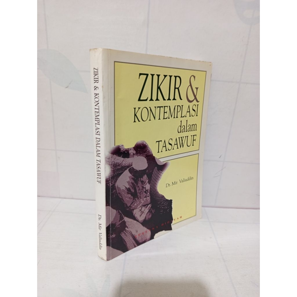 Zikir Dan Kontemplasi Dalam Tasawuf by Dr Mir Valiuddin Original