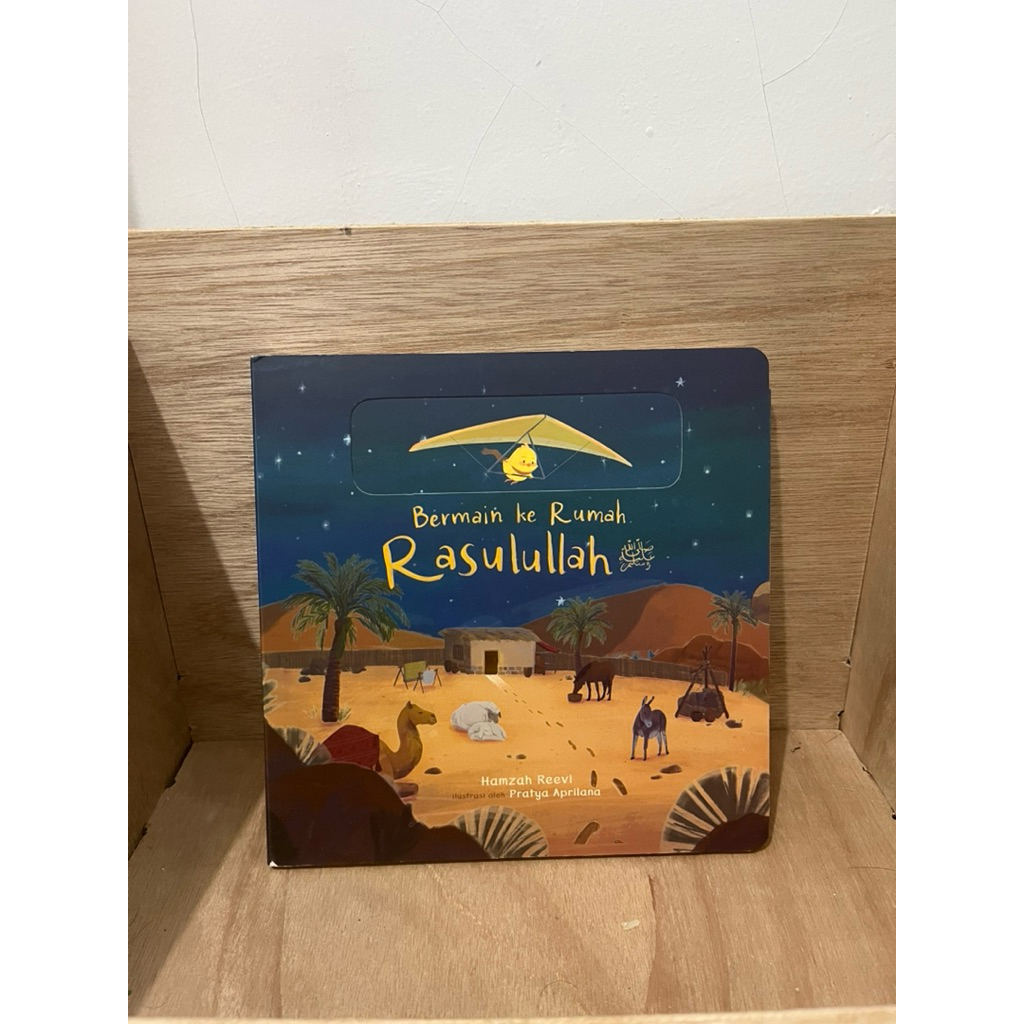 (PRELOVED ORIGINAL) Bermain ke rumah rasulullah