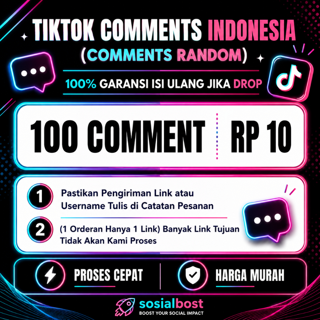 Komen Tiktok Comment Real Akun Indonesia - 100% Bergaransi Isi Ulang Bila Drop TT - COM