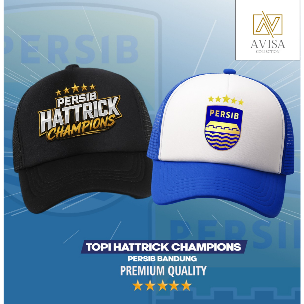 TOPI TASIKMALAYA ll Topi Persib Hattrick Champions Bintang 5 Back To Back 2026 Topi Persib Edisi Jua