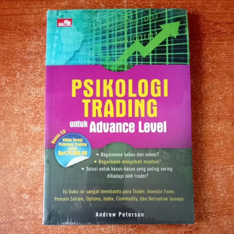BUKU PSIKOLOGI TRADING UNTUK ADVANCE LEVEL oleh ANDREW PETERSON