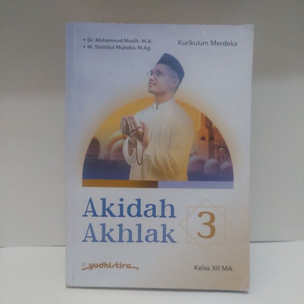 AKIDAH AKHLAK 3 UNTUK MA KELAS 12.