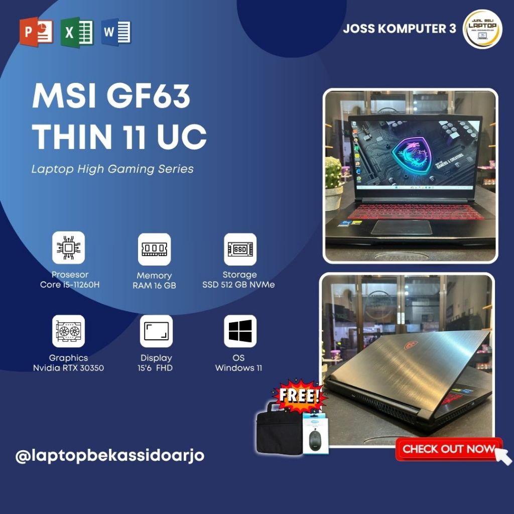 GAMIG SERIES MSI GF63 THIN11UC CORE i5-11TH // NVIDIA RTX
