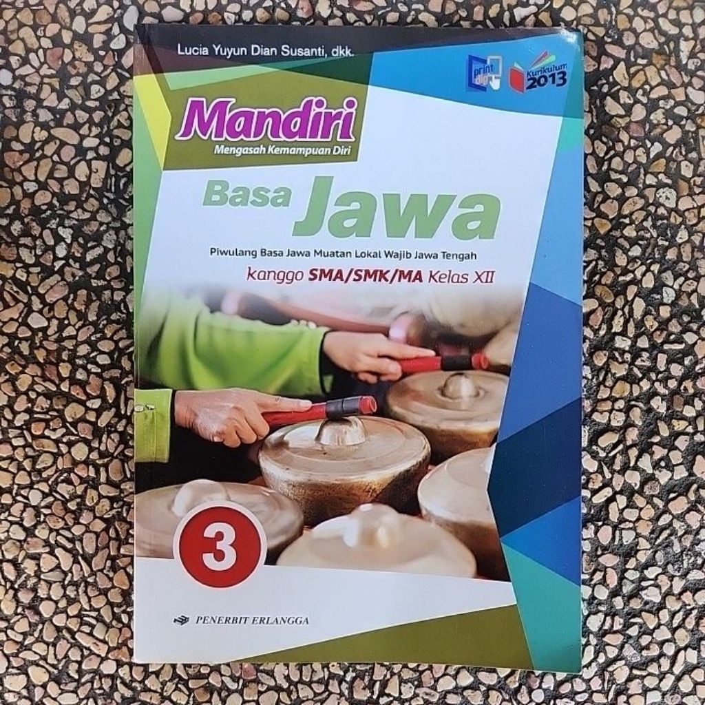 Buku Mandiri Basa Jawa Sma/Smk Kelas 12 Kurikulum 13