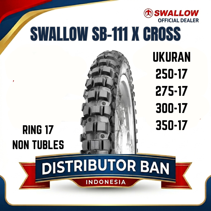 BAN MOTOR TRAIL SWALLOW SB-111 X CROSS RING 17 UKURAN | 250 | 275 | 300 | 350 | TRAIL