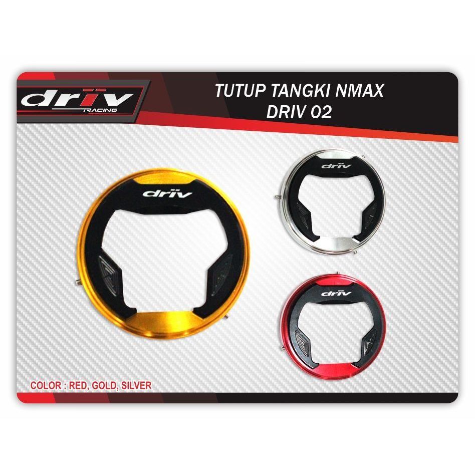 Tutup Tangki NMAX DRIV 02 Cover Tutup Bensin Yamaha NMAX Old New Turbo Aksesoris CNC Racing