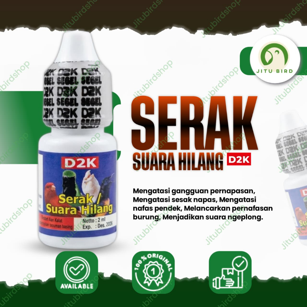 D2K  Serak / Suara Hilang obat burung sakit serak & hilang suara untuk semua jenis burung