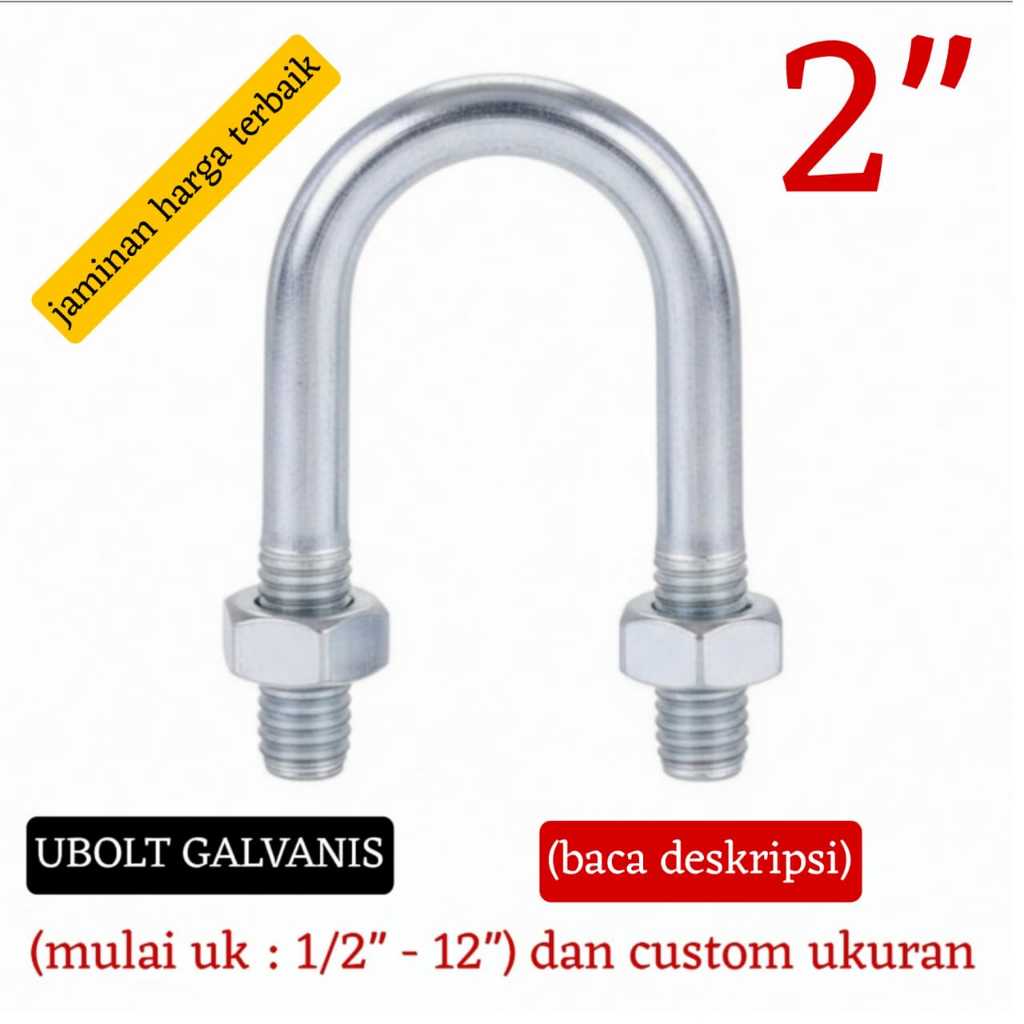 Ubolt 2" inch (galvanis) (termasuk 2 mur) / U bolt 2" inch - harga per pcs