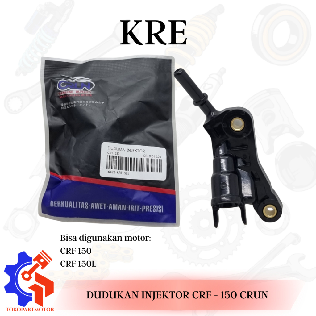 RUMAH DUDUKAN INJEKTOR CANGKLONG INJECTOR CRF 150 / CRF 150L ( KRE ) CRUN