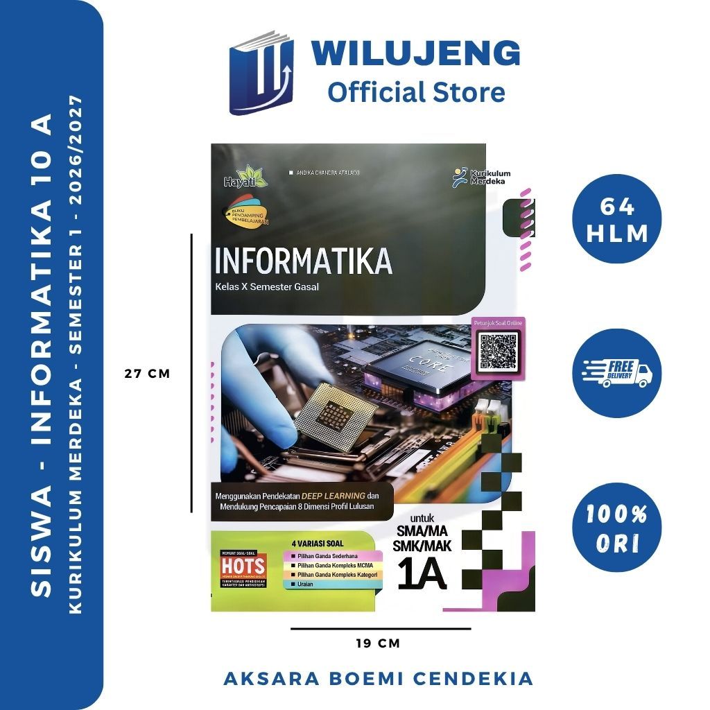LKS Hayati Informatika Kelas 10 11 12 Semester Ganjil & Genap SMA MA Grahadi Kurikulum Merdeka