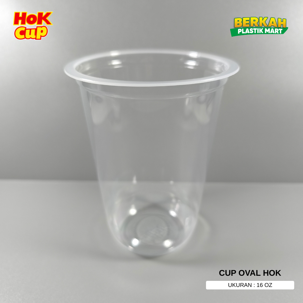 CUP OVAL 16 OZ HOK (GELAS OVAL 16 OZ)
