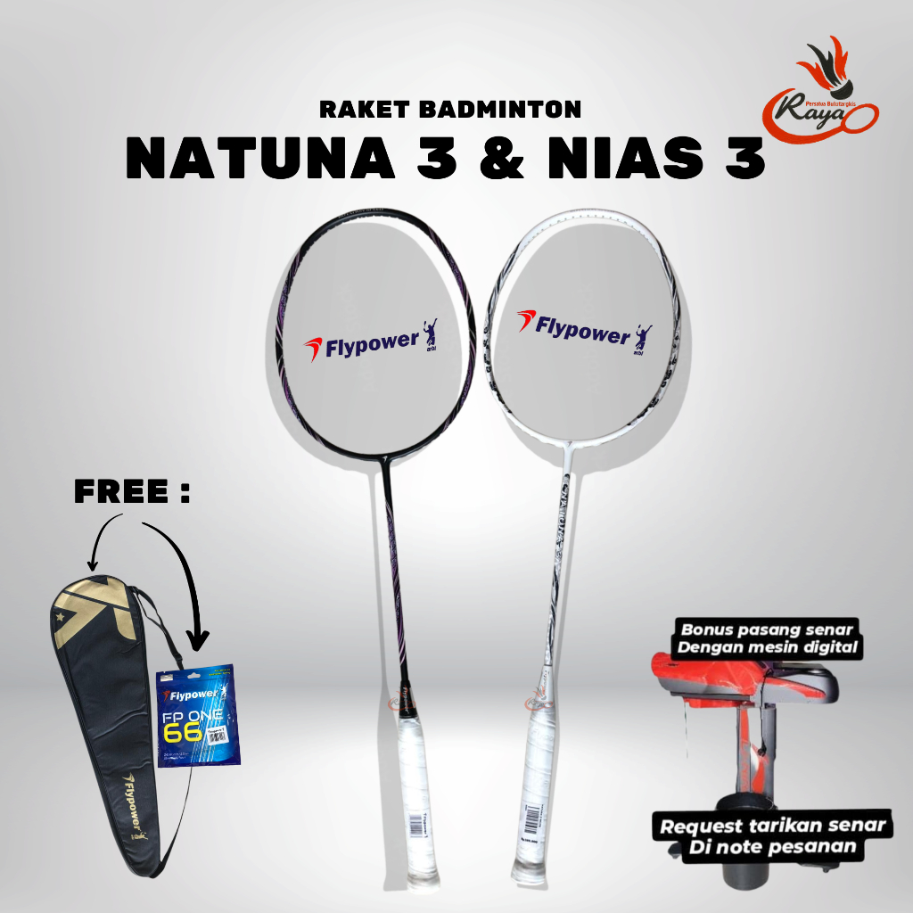 Raket Badminton Flypower NIAS 3 & NATUNA 3 -Original