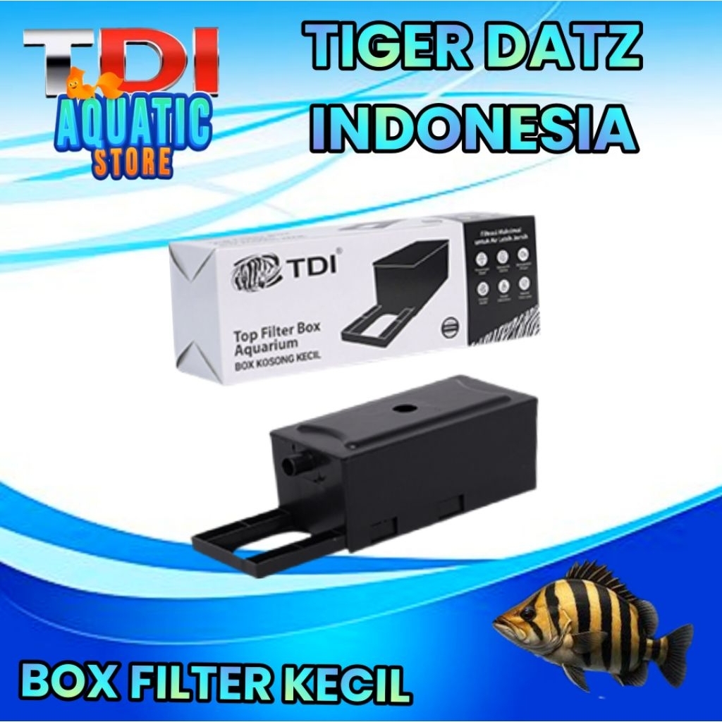 TDI Box Filter Kecil untuk Akuarium Atas
