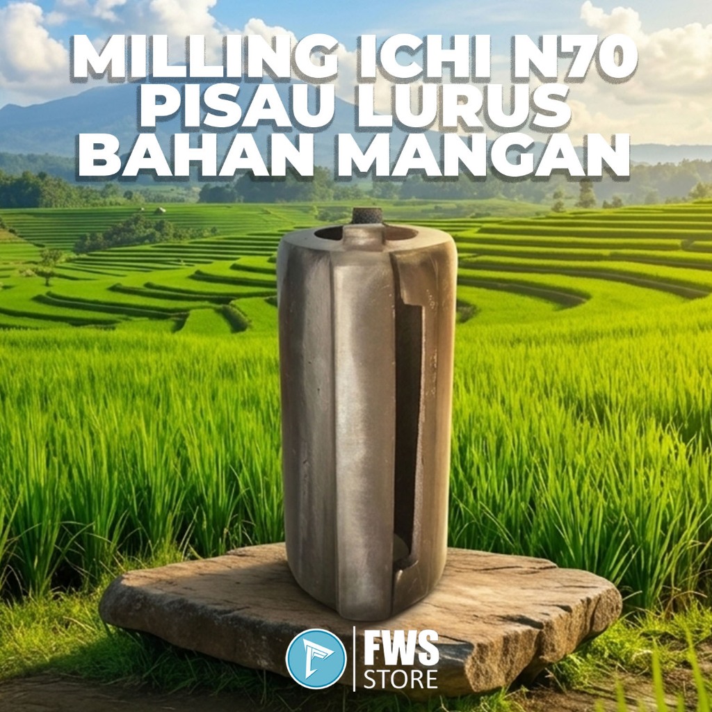 Milling Kentongan Ichi N70 Super Top Pisau Lurus Bahan Mangan Original Mesin Poles Penggilingan Padi